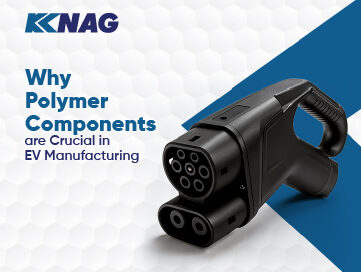 Polymer Components in EV Manufacturing